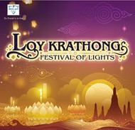 LOY KRATHONG - LỄ HỘI CẦU NGUYỆN AN LÀNH